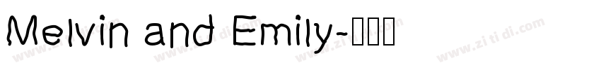 Melvin and Emily字体转换